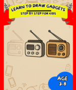 Draw It Daily: Step-by-Step Everyday Things: Learn to Draw Common Objects with Easy Lessons for Kids Ages 3-8