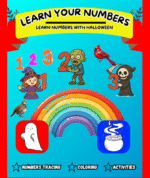 Learn Numbers with Halloween: Learn to Count and Trace with Fun Halloween Activities — Perfect for Kids Ages 3–7
