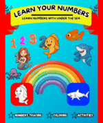 Learn Numbers with Under the Sea: Learn to Count and Trace with Ocean Friends — Perfect for Kids Ages 3–7
