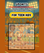 Game On! Sports Word Search Challenge: Packed with Athletic Terms & Fun Puzzles for Active Minds