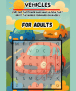 Vroom & Zoom: A Vehicle Word Search Adventure: Explore Cars, Trucks, Trains & More — Fun Puzzles for Adults