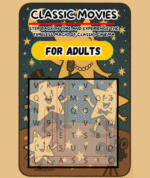 Silver Screen Search: A Classic Movies Word Hunt: Relive the Golden Age of Cinema with Timeless Puzzle Fun for Adults