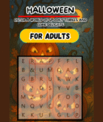 Haunted Hunt: A Halloween Word Search for Adults: Chillingly Fun Puzzles Filled with Spooks, Spirits & Seasonal Thrills